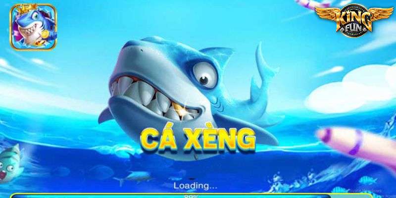 Giới thiệu sơ lược bắn cá xèng tại Kingfun